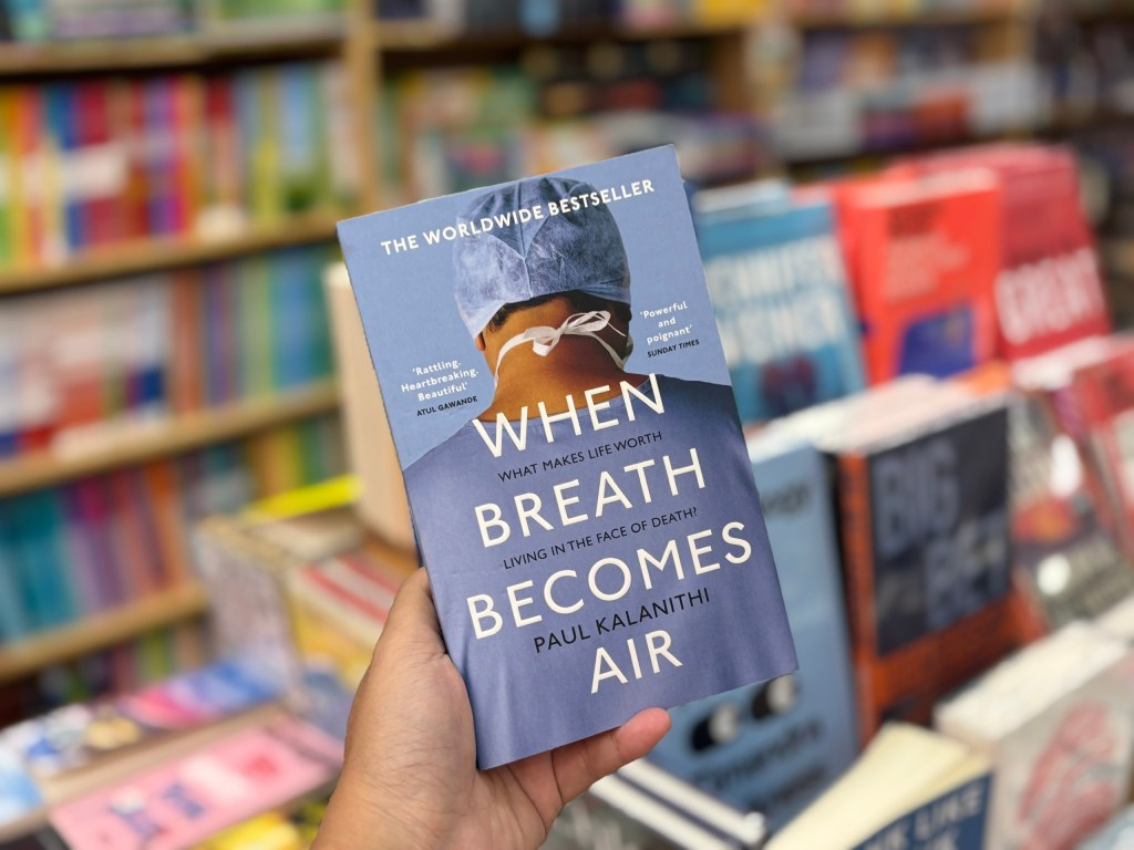 When Breath Becomes&nbsp;Air